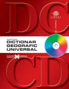 Dictionar geografic universal (contine CD) de Anatol Eremia