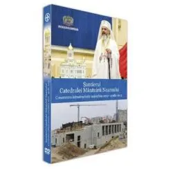 DVD Santierul Catedralei Mantuirii Neamului