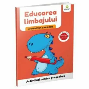 Educarea limbajului - grupele mica si mijlocie