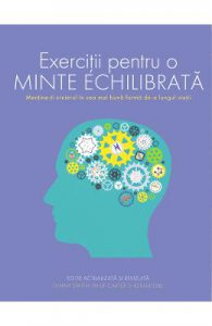 Exercitii pentru o minte echilibrata