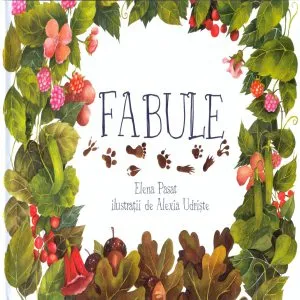 Fabule de Elena Pasat