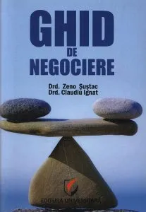 Ghid de negociere de Zeno Sustac