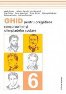 Ghid pentru pregatirea concursurilor si olimpiadelor scolare Clasa a VI-a