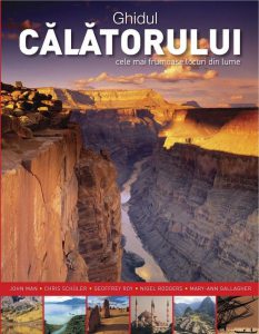 Ghidul calatorului - cele mai frumoase locuri din lume
