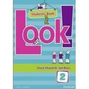 Look!: Look! 2 Students Book Students Book Level 2 de Steve Elsworth