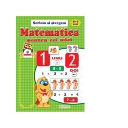 Matematica pentru cei mici 5-7 ani