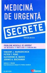 Medicina de Urgenta. Secrete ed.6 de Vincent J. Markovchick