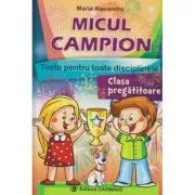 MICUL CAMPION de Maria Alexandru
