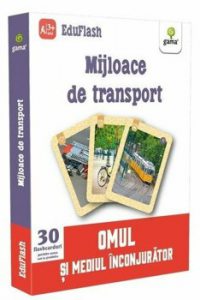 Mijloace de transport. Omul si mediul inconjurator