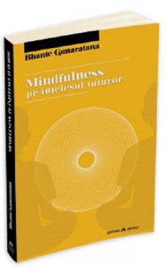 Mindfulness pe intelesul tuturor
