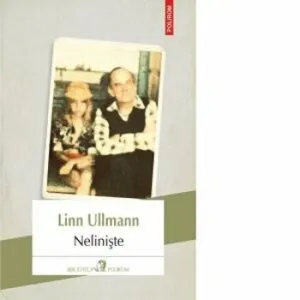Neliniste de Linn Ullmann