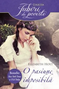 O pasiune imposibila de Elizabeth Hoyt