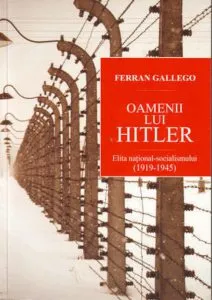 Oamenii lui Hitler de Ferran Gallego