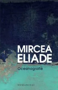 Oceanografie de Mircea Eliade