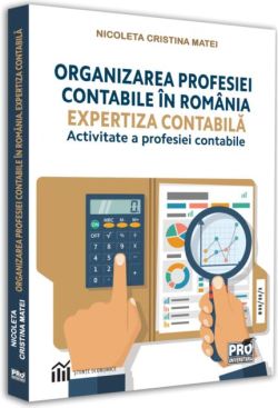 Organizarea profesiei contabile în România