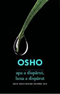 Osho. Apa a disparut, luna a disparut