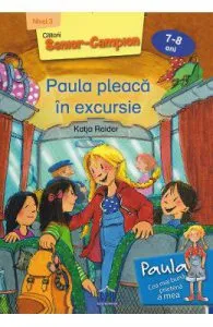 Paula pleaca in excursie de Katja Reider