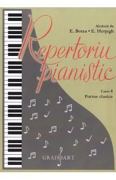 Repertoriu pianistic. Caietul 4: Forme clasice de Autor Anonim