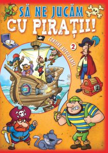 Sa ne jucam cu piratii , Vol 2