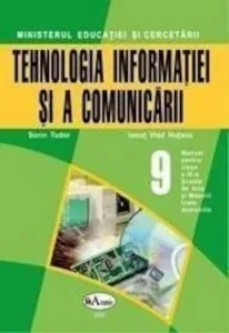 Tehnologia informatiei si a comunicarii. Manual clasa a IX-a