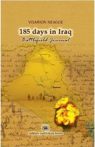 185 days in Irak de Visarion Neagoe