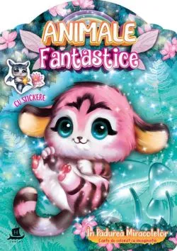 Animale fantastice. În Pădurea Miracolelor