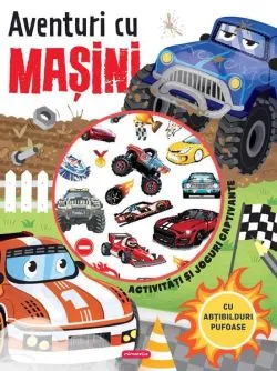 Aventuri cu mașini - Activități și jocuri captivante