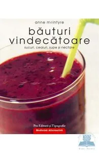 Bauturi vindecatoare de Anne Mcintyre