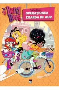 Berry Bees: Operatiunea zgarda de fier de Cat Le Blanc