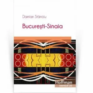 Bucuresti-Sinaia de Damian Stanoiu