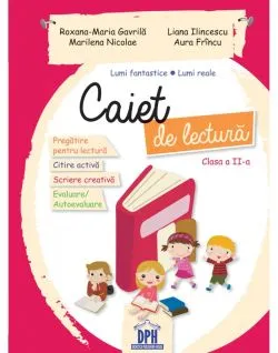 CAIET DE LECTURA - CLASA A II-A de Aura Frincu