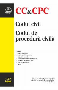 Codul civil. Codul de procedura civila Ed.7. Act. 6 ianuarie 2020