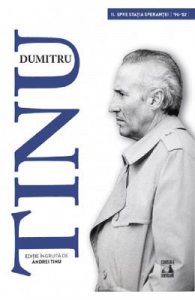 Dumitru Tinu si adevarul Vol.2: Spre statia sperantei 1996-2002