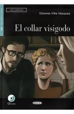 El collar visigodoCD de Dolores Villa Vasquez