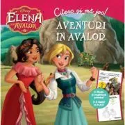 Elena din Avalor. Aventuri in Avalor. Citesc si ma joc de Disney