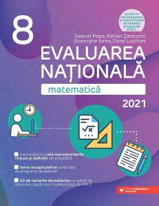 Evaluarea Naţională 2021. Matematică. Clasa a VIII-a.