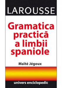 Gramatica practica a limbii spaniole