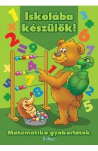 Iskolaba Keszulok! de Matematika Gyakorlatok