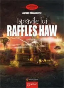 Ispravile lui Raffles Haw de Arthur Conan Doyle