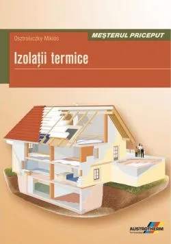 Izolaţii termice de Osztroluczky Miklos