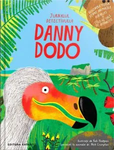 Jurnalul detectivului Danny Dodo de Dr. Nick Crumpton