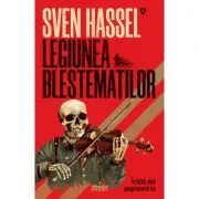 Legiunea Blestematilor. Editie 2020 de Sven Hassel