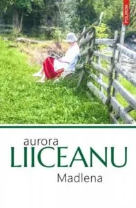 Madlena de Aurora Liiceanu