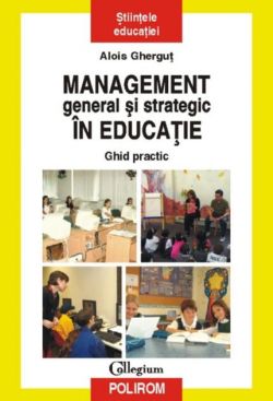 Management general şi strategic în educaţie