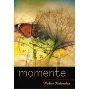 Momente de Robert Kolumban