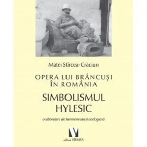Opera lui Brancusi in Romania