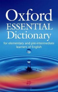 Oxford Essential Dictionary for elementary and pre-intermediate learners of English - with CD-ROM