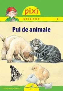 Pixi stie tot - Pui de animale de Hanna Sorensen