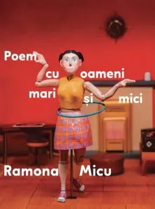 Poem cu oameni mari si mici de Ramona Micu