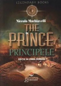Principele. Editia 2014 de Niccolo Machiavelli